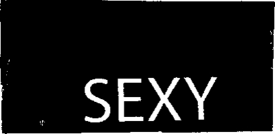 SEXY