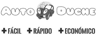 AUTODUCHE + FÁCIL + RÁPIDO + ECONÓMICO