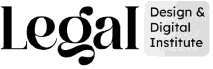 LEGAL DESIGN & DIGITAL INSTITUTE