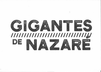 GIGANTES DE NAZARÉ