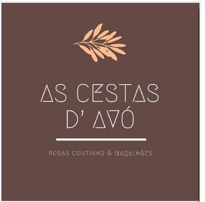 AS CESTAS D'AVÓ ROSAS COUTINHO & MAGALHÃES