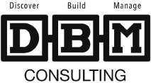 DBM DISCOVER BUILD MANAGE CONSULTING