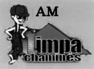 AM LIMPA CHAMINÉS