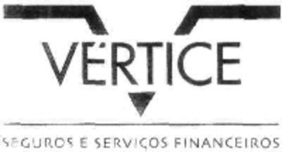 VÉRTICE - SEGUROS E SERVIÇOS FINANCEIROS