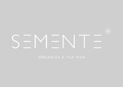 SEMENTE - ORGANIZA A TUA VIDA