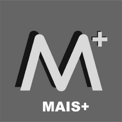 MAIS+, +, M