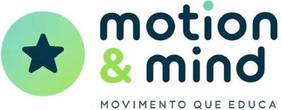 MOTION & MIND - MOVIMENTO QUE EDUCA