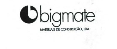 BIGMATE - MATERIAIS DE CONSTRUÇÃO, LDA