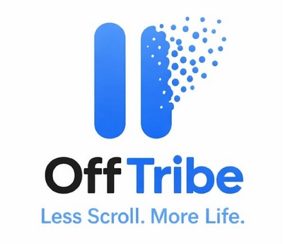 OFFTRIBE LESS SCROLL. MORE LIFE.