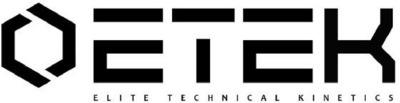 ETEK ELITE TECHNICAL KINETICS