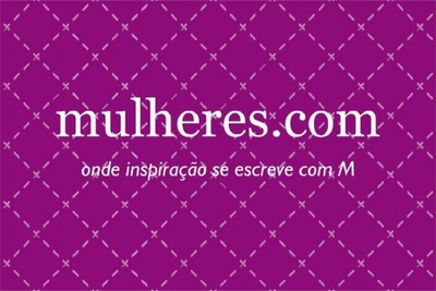 MULHERES.COM ONDE INSPIRAÇÃO SE ESCREVE COM M