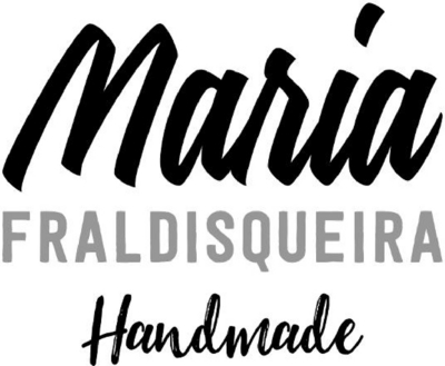 MARIA FRALDISQUEIRA HANDMADE