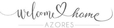 WELCOME HOME AZORES