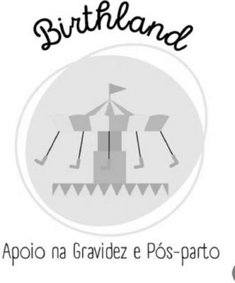 BIRTHLAND APOIO NA GRAVIDEZ E POS PARTO