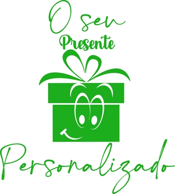 O SEU PRESENTE PERSONALIZADO