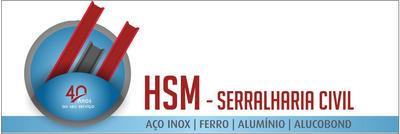 HSM - SERRALHARIA CIVIL, AÇO INOX, FERRO, ALUMÍNIO, ALUCOBOND