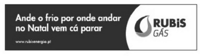 ANDE O FRIO POR ONDE ANDAR NO NATAL VEM CÁ PARAR. RUBIS GÁS. WWW.RUBISENERGIA.PT
