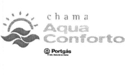 CHAMA AQUA CONFORTO