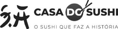 S.A CASA DO SUSHI - O SUSHI QUE FAZ A HISTÓRIA