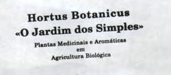 HORTUS BOTANICUS O JARDIM DOS SIMPLES