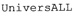 UNIVERSALL