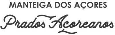 MANTEIGA DOS AÇORES PRADOS AÇOREANOS