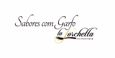 SABORES COM GARFO LA FORCHETTA