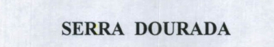 SERRA DOURADA