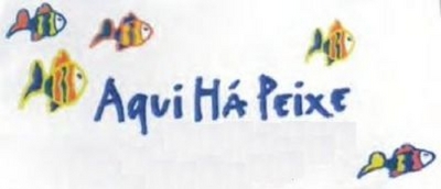 AQUI HÁ PEIXE