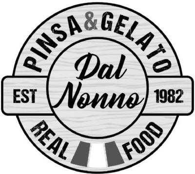 PINSA&GELATO DAL NONNO EST 1982 REAL FOOD