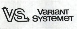 VS. VARIANT SYSTEMET