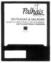 PALHAIS ENTRADAS & SALADAS