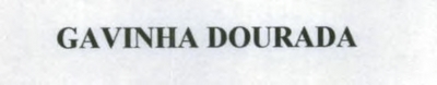 GAVINHA DOURADA