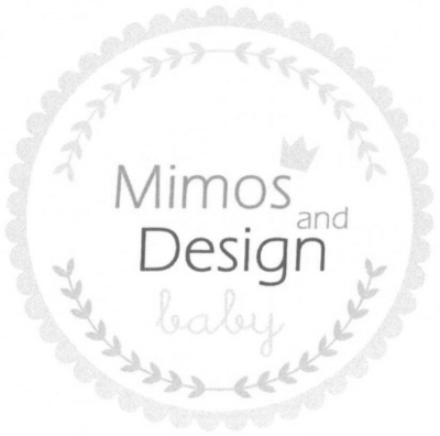MIMOS AND DESIGN BABY