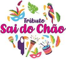 TRIBUTO SAI DO CHÃO