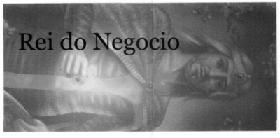 REI DO NEGOCIO