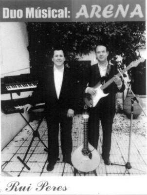 DUO MÚSICA: ARENA  RUI PERES