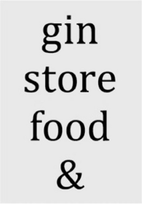 GIN STORE FOOD &