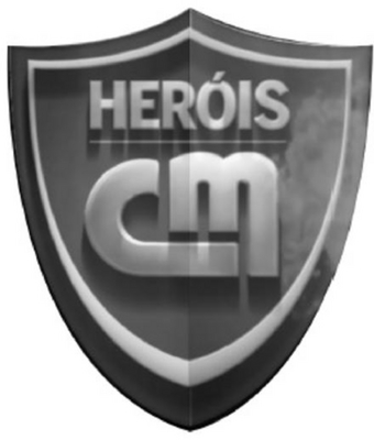 HERÓIS CM
