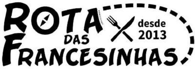 ROTA DAS FRANCESINHAS, DESDE 2013