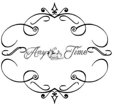 ANY TIME