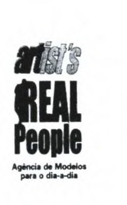 ARTIST'S REAL PEOPLE - AGÊNCIA DE MODELOS PARA O DIA-A-DIA