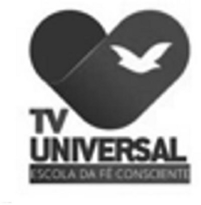 TV UNIVERSAL ESCOLA DE FÉ CONSCIENTE
