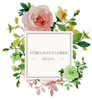 FÚRIA DAS FLORES - PORTO 2016