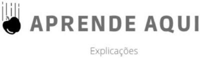 APRENDE AQUI EXPLICAÇÕES