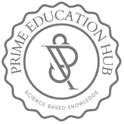 PRIME EDUCATION HUB SCIENCE BASED KNOWLEDGE