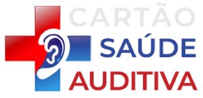 CARTÃO SAÚDE AUDITIVA