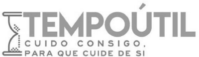 TEMPOÚTIL CUIDO CONSIGO, PARA QUE CUIDE DE SI