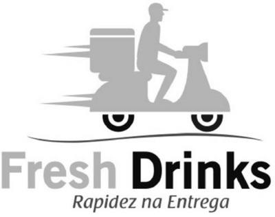 FRESH DRINKS RAPIDEZ NA ENTREGA
