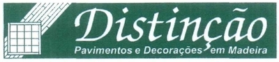DISTINÇÃO PAVIMENTOS E DECORAÇÕES EM MADEIRA